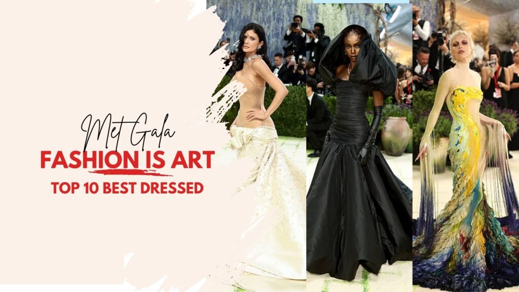 Top 10 Best Dressed The Met Gala 2026 Fashion Is Art 1